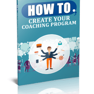 Create & Launch Your Coaching Program
