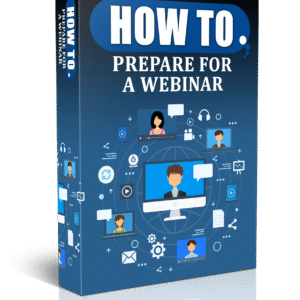 How to Prepare for a Webinar