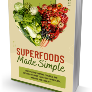Superfoods Made Simple