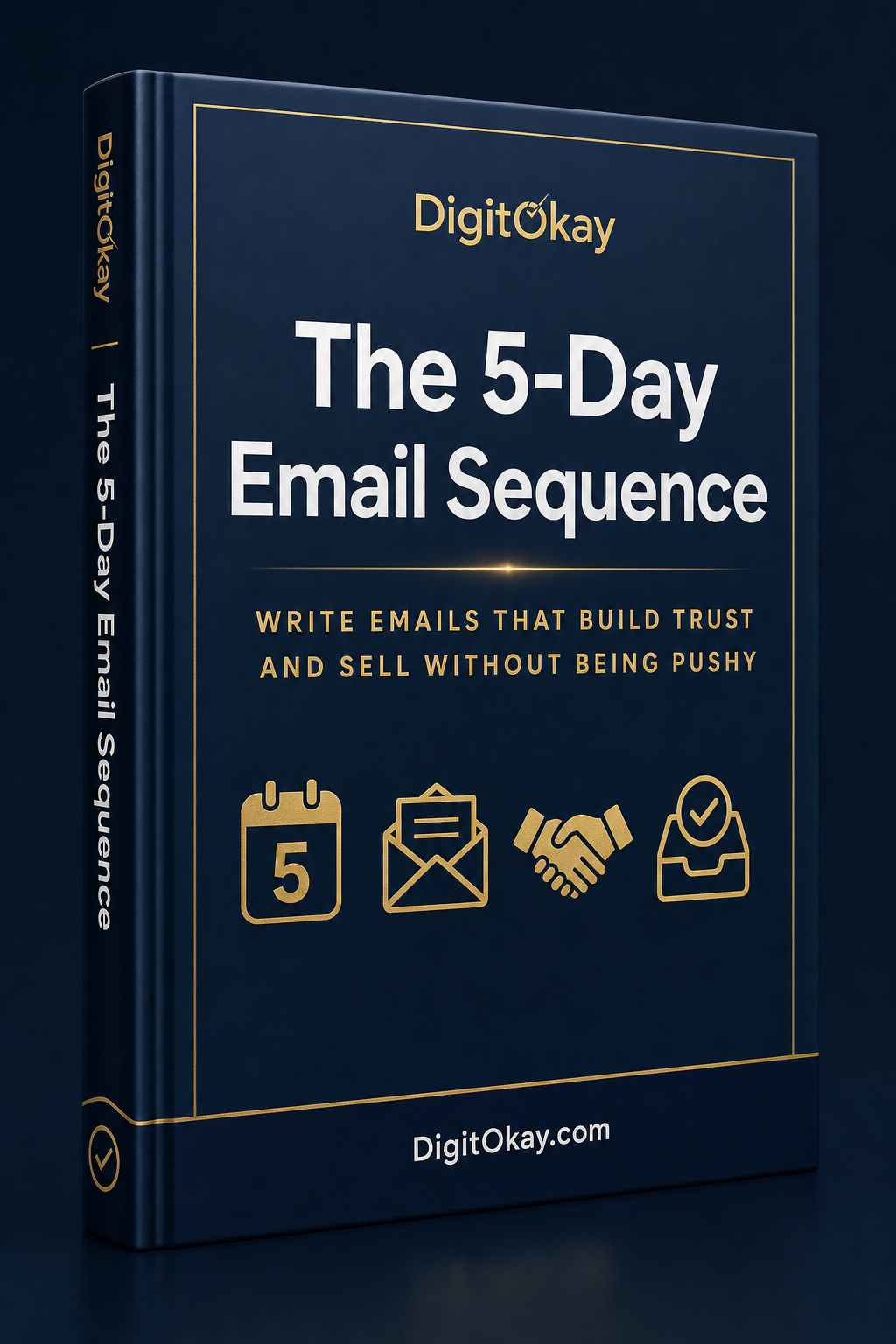 The 5-Day Email Sequence