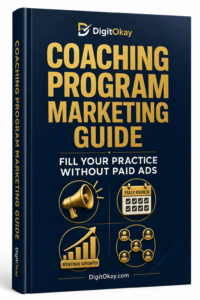 Coaching Program Marketing Guide — Fill Your Practice Without Paid Ads