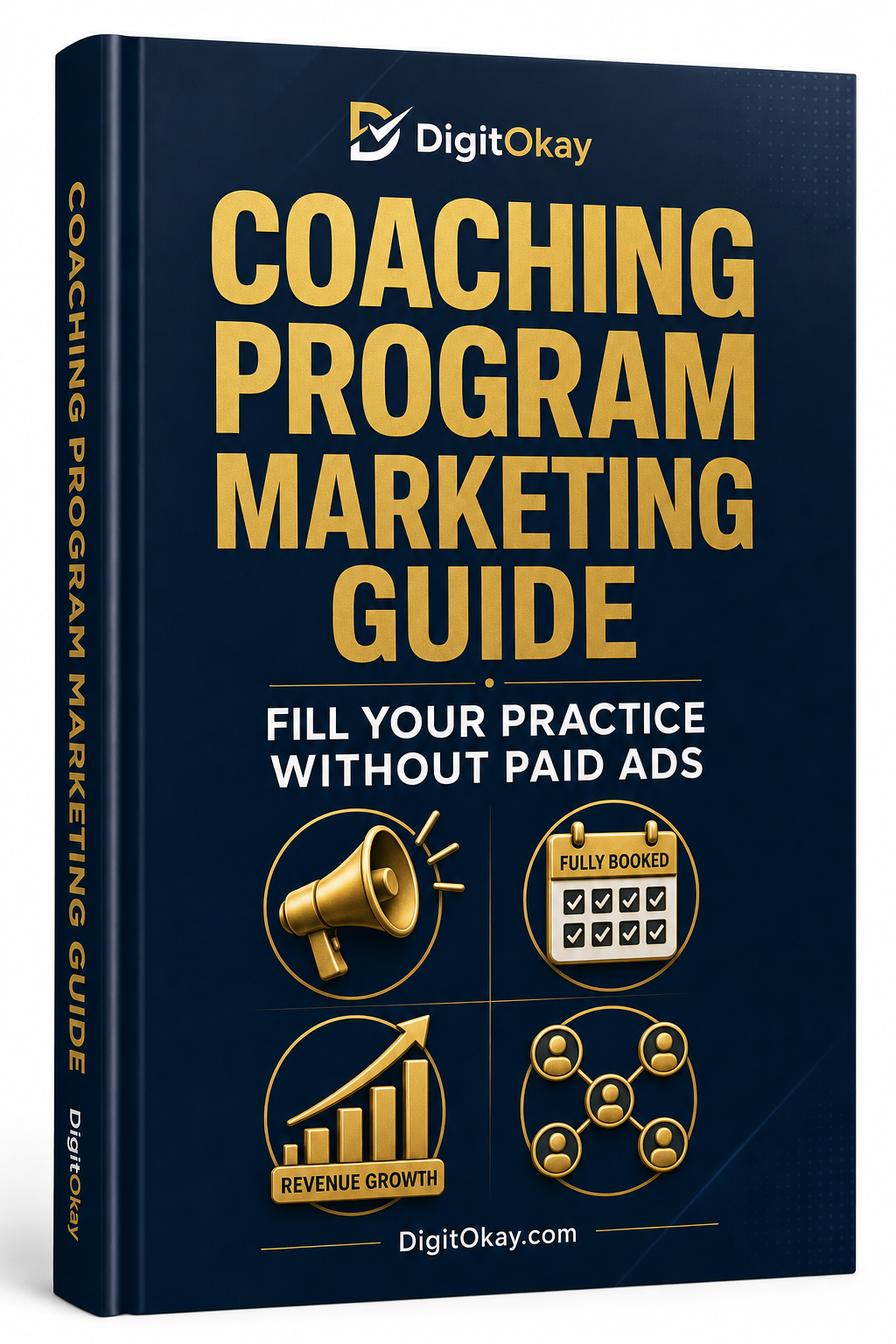 Coaching Program Marketing Guide — Fill Your Practice Without Paid Ads