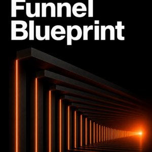 Sales Funnel Blueprint + Stage Templates