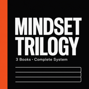 Mindset Trilogy — Complete 3-Book System